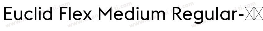 Euclid Flex Medium Regular字体转换